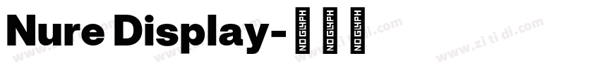 Nure Display字体转换 Nure Display字体转换